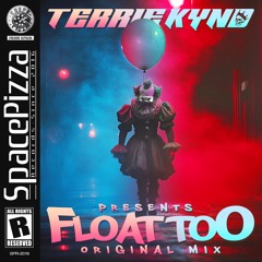 TERRIE KYND - Float Too (Halloween Mix) [Out Now]