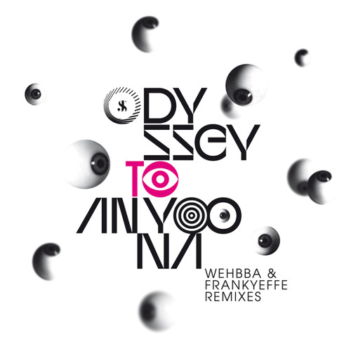 Odyssey to Anyoona (Wehbba Extended Remix)