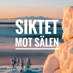 Otippat - Siktet mot Sälen