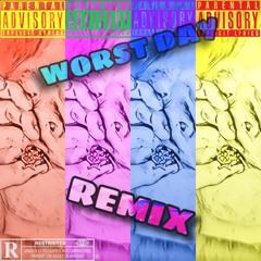 DC the Don - WORST DAY REMIX