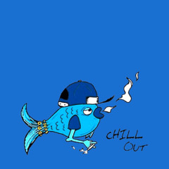 MC Karuto X Bluefish - Chill Out (feat. Da Shark Tank)
