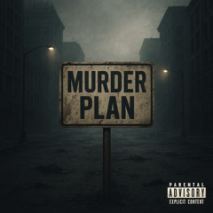 MURDER PLAN (prod. @1fouefoue)