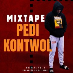 PEDI KONTWOL MIXTAPE KONPA