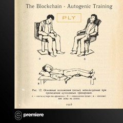 Premiere: The Blockchain - Autogenic Training - PLY Music
