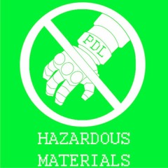 Please Don't Listen Hazardous Materials- Hellboy (2019)