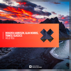 Roberta Harrison, Alan Morris, Trance Classics - Hold You