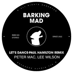 Let's Dance-Peter Mac, Lee Wilson (Paul Hamilton Remix)