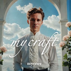My Сraft • Mixtape