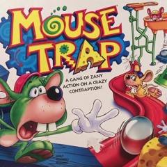 Mouse Trap