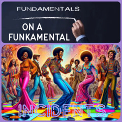 Fundamentals On a Funkamental