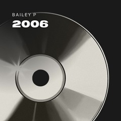 BAILEY P - 2006