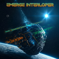 Emergent Interloper - Z3E