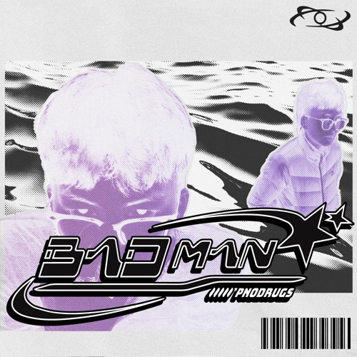 BADMAN-//PnoDrugs