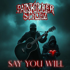 Say You Will
