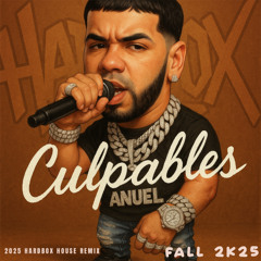 Anuel Culpables 2025 Hardbox Remix DJ SECRET WEAPON FREE DL