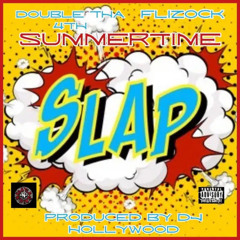 Summertime Slap feat. Flizock