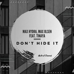 Don't Hide It (Edit Braz)