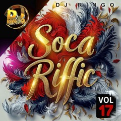 Socariffic 17 (Trinidad Carnival Preview)