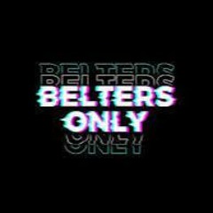 Belters Only - Make Me Feel Good (CHRISDWYER 2021 REMIX)