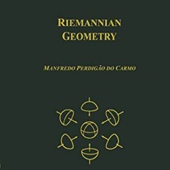 Open PDF Riemannian Geometry by  Manfredo Perdigao do Carmo &  Francis Flaherty