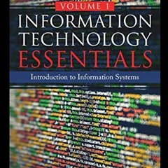 GET KINDLE 📋 Information Technology Essentials Volume 1 by  Eric Frick EPUB KINDLE P