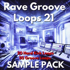 Rave Groove Loops 21 Demo (Sample Pack)