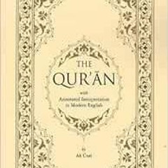 download PDF 📮 The Qur'an with Annotated Interpretation in Modern English by Ali Una