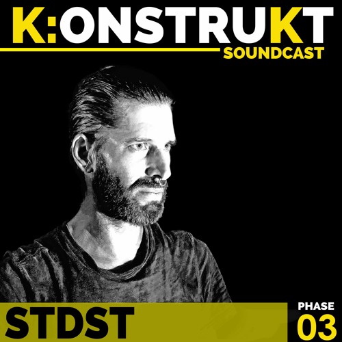 K:ONSTRUKT - Guest Mix by STDST : Phase 03
