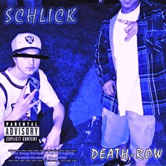 $chlick - Death Row - chopped & Screwed