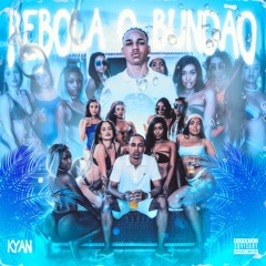 Rebola o Bundão (Prod. Mu540)