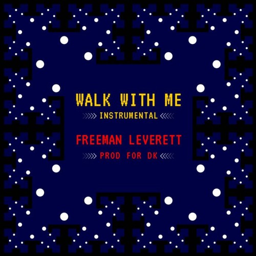 Walk With Me (instrumental)