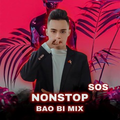 Nonstop SOS - BAO BI MIX