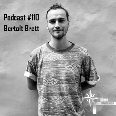 Technonavigator Podcast #110 - Bertolt Brett