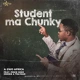Student Ma Chunky (feat. Prince Mike, Omoke & Tra'mar) thumbnail