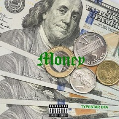 TYPE DFA- MONEY (2k22)