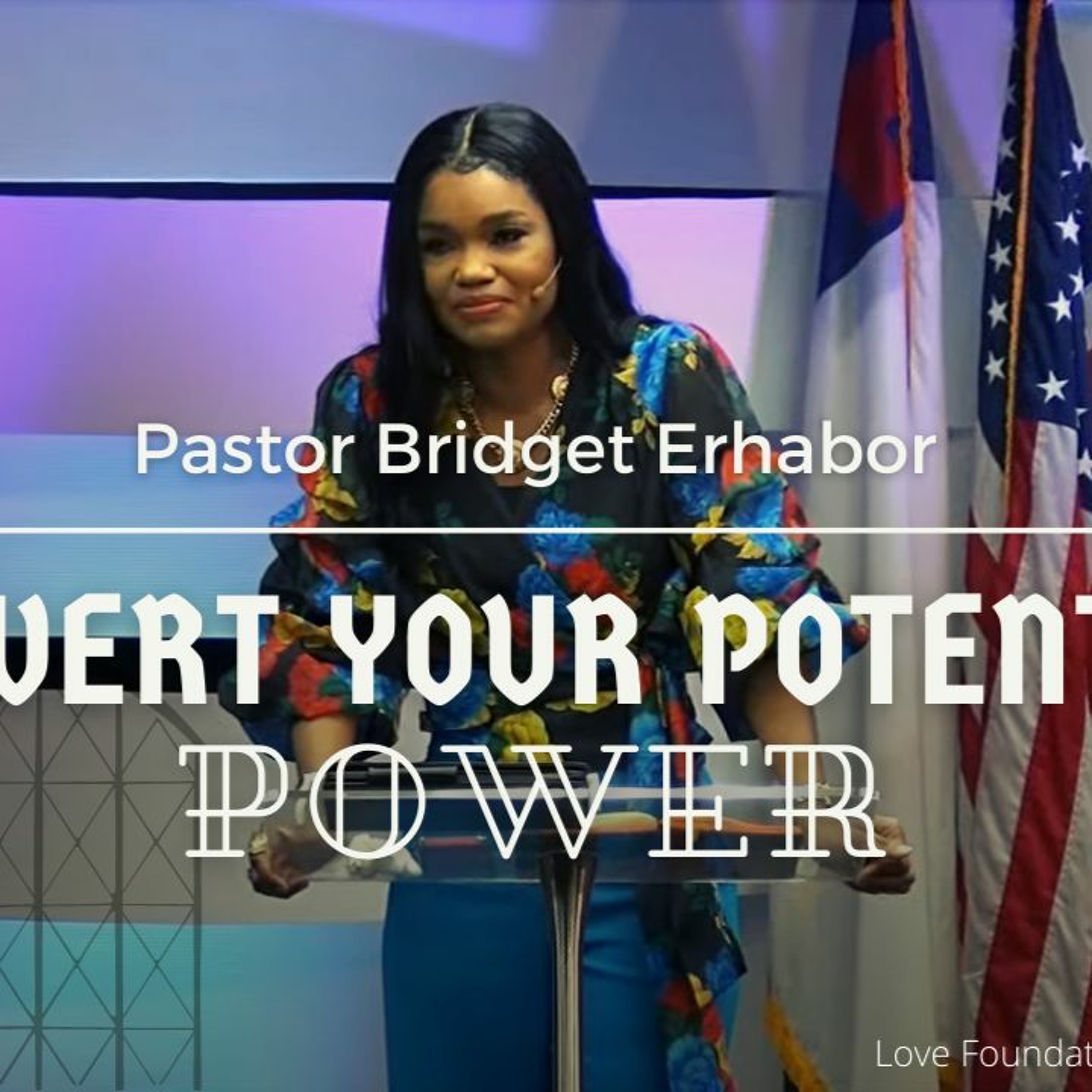 Laws of Increase: Convert your Potential Power | Pastor Bridget Erhabor