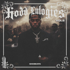 Hood Eulogies 2 Demo