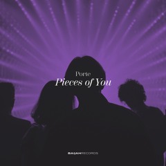 Porte - Pieces Of You