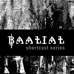 BAALIAL Shortcast Series #18 - Keekos [BG] - 2022.02.11.