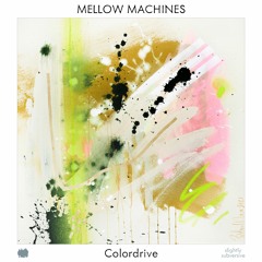 Mellow Machines