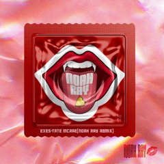 Exes - Tate McRae (NOAH RAY remix)
