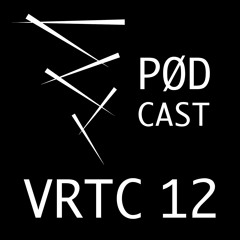 VRTC 12 - Vørtice Podcast - Cau Bartholo DJ Set from Acre - Brazil