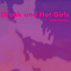 Drunk And Hot Girls (for drum corps)
