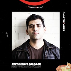 020 ~ plastic/vibes x Esteban Adame 🇺🇸