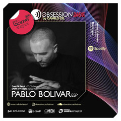 Pablo Bolivar (ESP) @ OBSESSION RADIOSHOW ( Viernes 5 Septiembre )