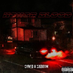 HONOR BLOOD w/ SABRVM