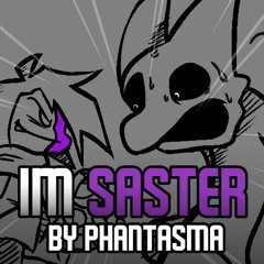 "I'm Saster" -  FNF Saster Mod OST + FLP