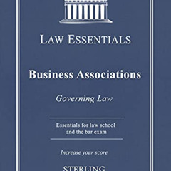 [Download] EPUB 🧡 Business Associations, Law Essentials: Governing Law for Law Schoo