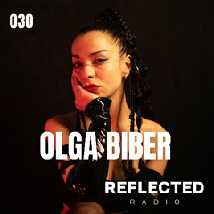PODCAST SERIES 030: OLGA BIBER
