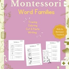 [VIEW] KINDLE 📃 Montessori Language Workbook Word Families: CVC Words, Phonics, Read